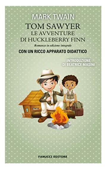 Le avventure di Huckleberry Finn (Fanucci Editore)